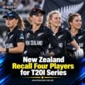 New Zealand Recall Four Players for T20I Series Against Australia