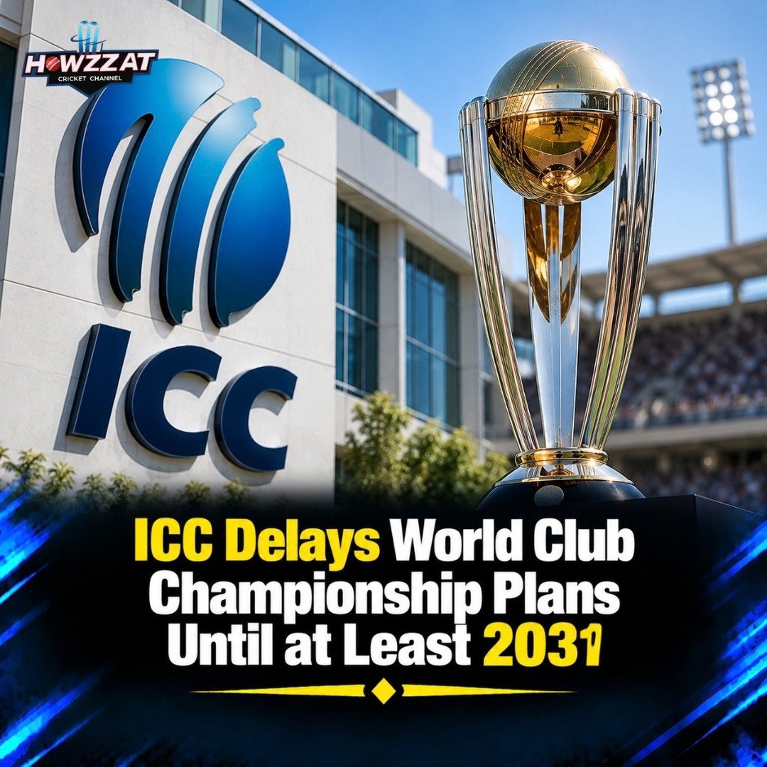 ICC World Club Championship plans delayed until 2031